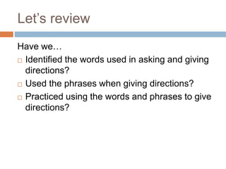 Giving direction in easy way for beginner | PPT
