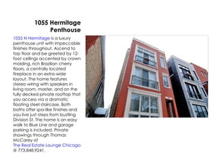 1055 Hermitage  Penthouse ,[object Object]