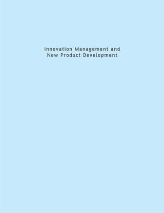 Innovation Management And New Product Development 3rd Edition Paul ...