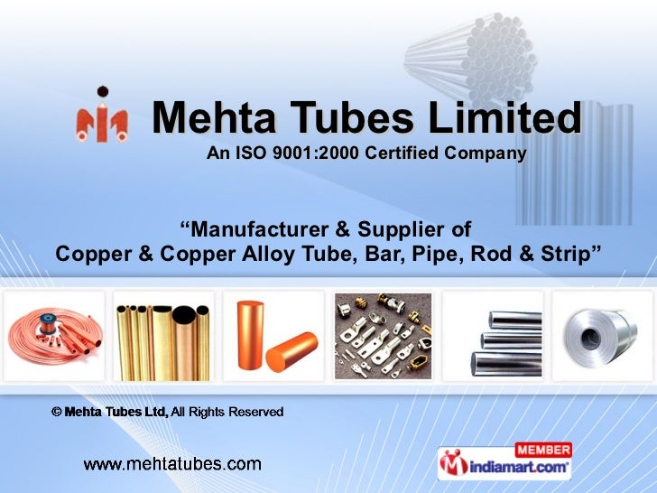 Copper Tubes By Mehta Tubes Ltd.,Mumbai