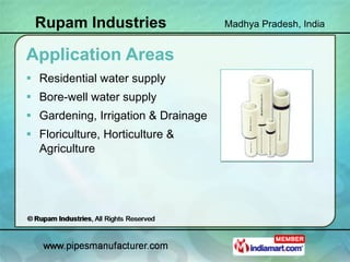 Drip Pipes by Rupam Industries Indore