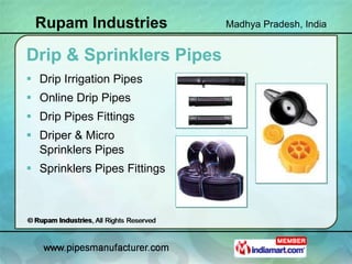Drip Pipes by Rupam Industries Indore