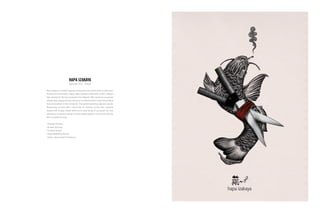 Hapa Izakaya is a modern Japanese dining experience with locations in Vancouver,
Toronto and most recently, Calgary. Hapa launched in Vancouver in 2003, setting a
high standard for the host contenders that followed. With significant recognition
already, Hapa Calgary felt their brand and art direction didn’t match the quality of
food and ambiance in their restaurant. They wanted something edgy and upscale.
Respectively, we went with a brand new art direction, fusing iconic Japanese
imagery with an edgy, modern twist sure to catch the eye of any passers by. From
rebranding, to new menu design, we have brought together a new artistic direction
that is visually stunning.
| Strategic Planning
| Account Servicing
| Creative Services
| Digital Marketing Services
| Events, Sponsorship & Promotions
HAPA IZAKAYA
September 2014 – Present
 