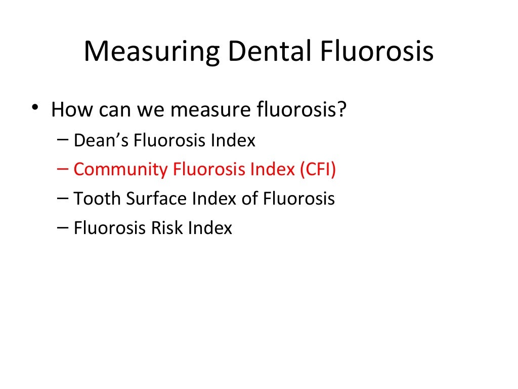 Dental Fluorosis