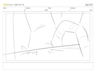 Scene
16
Duration
02:04
Panel
1
Duration
00:11
SON1 105 170 Page 27/47
 