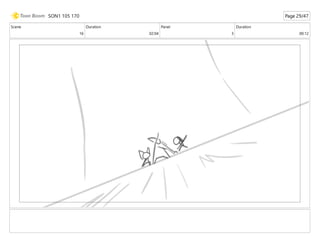 Scene
16
Duration
02:04
Panel
3
Duration
00:12
SON1 105 170 Page 29/47
 