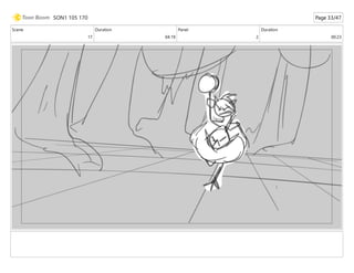 Scene
17
Duration
04:19
Panel
2
Duration
00:23
SON1 105 170 Page 33/47
 