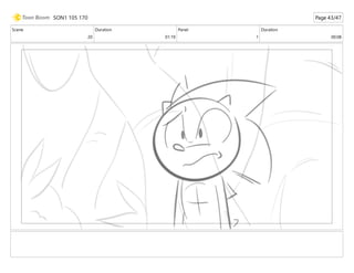 Scene
20
Duration
01:19
Panel
1
Duration
00:08
SON1 105 170 Page 43/47
 