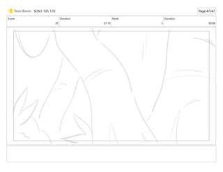 Scene
20
Duration
01:19
Panel
5
Duration
00:08
SON1 105 170 Page 47/47
 