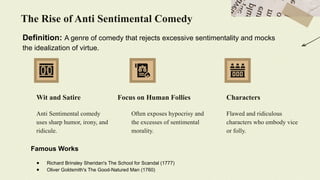 Sentimental and Anti Sentimental Comedy in the Neoclassical Age (1).pptx