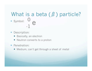 10/5 What are the three types of radioactive decay? | PDF