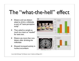Using Neuroscience to Influence Behavior Slide 38
