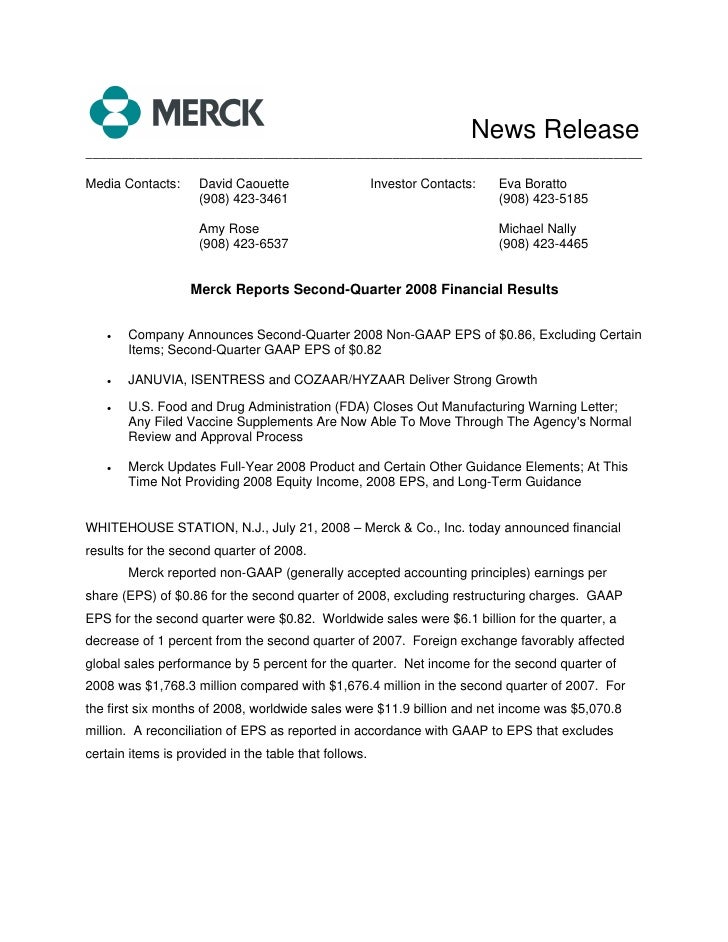 Merck Licensing Press Release | merck 2q08 earnings announcement Merck Licensing Press Release | merck 2q08 earnings announcement