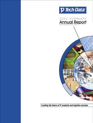 2002 SUMMARY
                     Annual Report
                     Year Ended January 31, 2002




Leading the future of IT products and logistics services
 