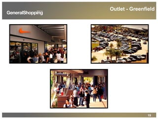 19
Outlet - Greenfield
 