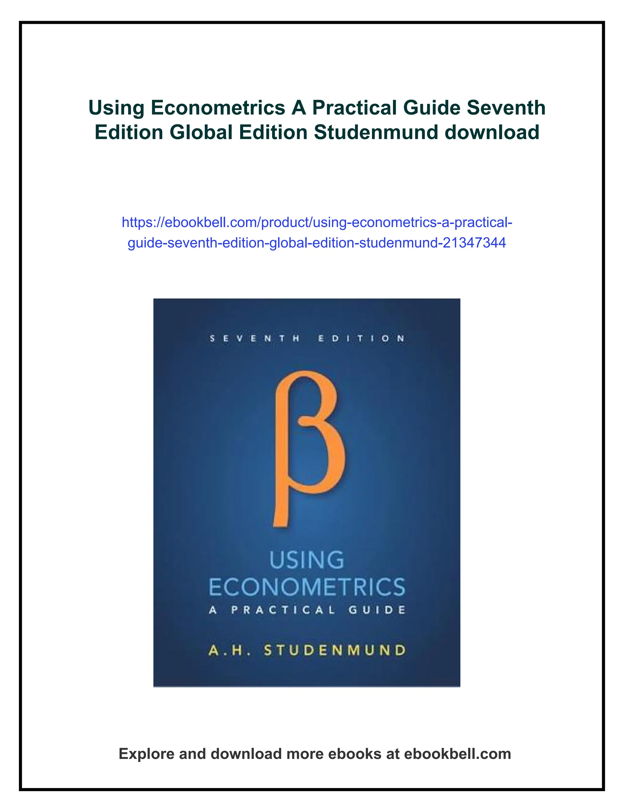 Using Econometrics A Practical Guide Seventh Edition Global