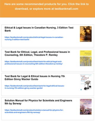 2013 Legal and Ethical Issues in Nursing, 6th Edition Test Bank | PDF