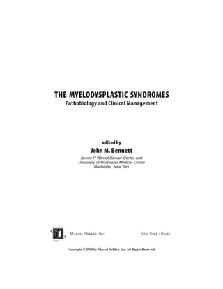 The Myelodysplastic Syndromes Pathobiology And Clinical Management ...