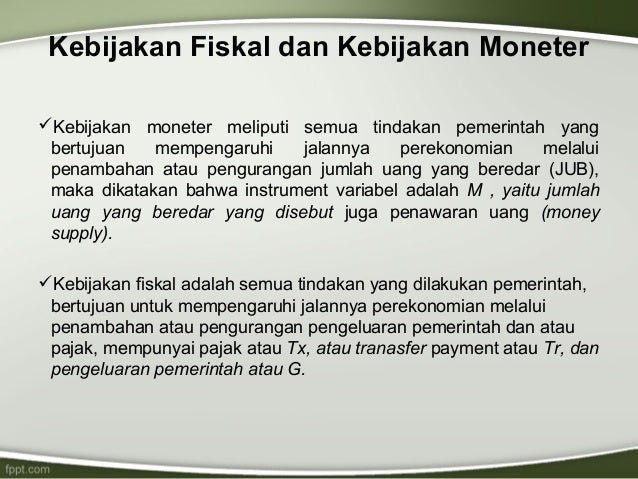 106786342 Bahan Makro 11 Kebijakan Fiskal Moneter