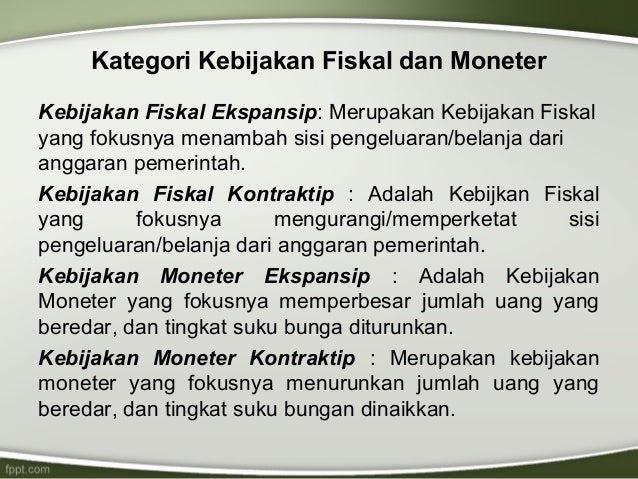 106786342 bahan makro 11 kebijakan fiskal moneter