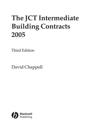The Jct Intermediate Building Contracts 2005 3rd Edition David Chappell ...