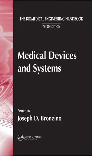 Medical Devices And Systems The Biomedical Engineering Handbook 3rd ...