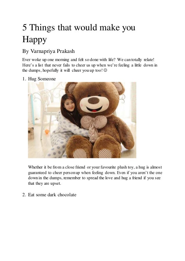 5 Things that would make you Happy