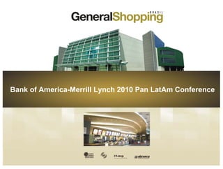 Bank of America-Merrill Lynch 2010 Pan LatAm Conference
 
