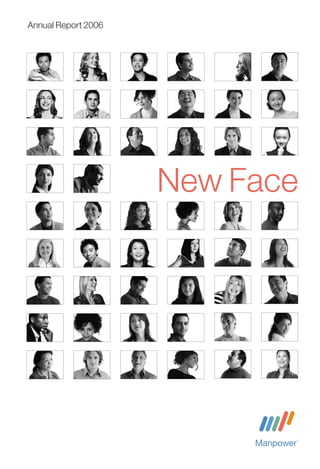 Annual Report 2006




                     New Face
 