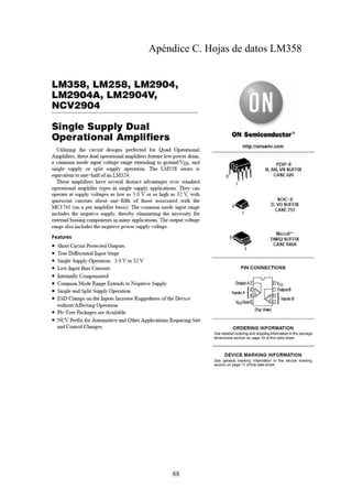 Apéndice C. Hojas de datos LM358

88

 