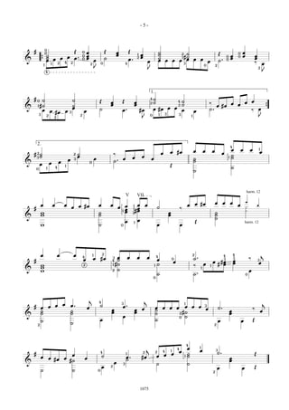 -5-



                    0
    #                                                       Œ           0   œ                       Œ           œ           Œ                                      ˙                               2 ˙                                                                          œ
                    0
                                                                                                                œ                    1   œ                         ˙                                                                                   Œ                    0
                  ˙                                 œ                   0   œ                                                                                                                                                                                       œ           œ               œ
                                                            œ.                                                                           œ                                                         1 #˙                                                         0           0
                  ˙             œ           œ                               œ                       ˙                       œ.
                                                                                                                                     2                             ˙                                       œ       œ       œ                                        œ                           œ
                                                                                                                                                                                                                                                       ˙.
                                                                        0                                                                                                                                                                                       0
&               { œ                                                                     œ                                                        œ                 œ       œ           œ       œ                                       œ
                1           1           2       4       2                       2               0                       4                                                                           3                                                                                           ‰           œ
                                                                                                                                                                                                                                   0               2
                                                                                        J                                                         J                                                                                                                                                 2
                    4                                                                                                                                                                                                                                                                                       J




                                                                                                                                                      1.
    #        ˙                                          ˙                                                                                             4˙
        0                                                                                   Œ           œ           Œ            œ                    2˙
                                                                                                                                                                                               4   ˙                                                                                œ       œ
                                                                                                        œ                        œ                                                                 ˙                                       ‰                        œ       œ
        1   #˙                                          ˙                                                                                                                                      2                                              œ #œ
&                                                       œ                                   ˙                                                                                  œ           œ                                                                                                                    {
             œ          œ #œ                    œ   3                   œ                                           œ.                   #œ               œ #œ                                     œ               œ
                                                                                                                                                                                                                                           ˙.                                               ‰       œ
            3                                                       2                                                                                 0            1       3                   3
                    2
                                2                                                                                                         J
                                                                                                                                                                                                               1                                                                                    J




        2.                                                                                                                                                                                                                                                          4
                                                                                                                                                                                                                   œ               œ           œ                    œ           œ       œ               1
                                                                                                                                                                       œ       œ           #œ                                                              œ                                            œ
    # 2˙                                                    2   ˙                                           ‰                                                                                                                                                       ˙
      3˙                                                        œ                                                               œ         œ                                                                                                                     1   ˙
                                                    œ       3                           œ                           œ                                 œ                                                            ˙
                                        œ                                                                   ˙.                                                                                                     ˙
&           œ           œ                                                       0
                                                1                                                                                                                              Œ
        0           1               4                                                                                                                                                                                                                               ˙
                                                                                                                                                                                                                   ˙




                                                                                                                                                                                                                                                                                    harm. 12
                                                                                                                        V            VII
                                                                                                                                                                                                                                                   œ        œ       œ               ‚
            œ                   œ               œ                                           œ           œ                       1 œ           œ                                                            œ           œ #œ                                                 œ                       ‚
                                                        œ       œ #œ                                            œ       œ                                      ˙                                                                                                                    ·
    #                                                                                                                   œ       1 œ                                                            ‰
                                                                                                                    1   œ         #œ                                                                                                                                                ·
            w                                                                               ˙                                   2                                              œ                                                                   ˙
            w                                                                               ˙                                                                                  œ                                                                   ˙
&                                                                                                                                                                                                                                                  ˙
                                                                                                                        œ        1
                                                                                                                                     œ                                                                                 Œ                                                            harm. 12
            w                                                                               ˙                       0                                          œ                               œ




                                                                                                2
            œ                       œ                       œ                       1                                                                                                                              2                                        4           4                                   j
                                                                        4
                                                                                    œ           #œ      3 œ                 œ        œ           œ             4
                                                                                                                                                                                                                   ˙.                                                   3               ‰
    #                                                                   œ                               4 ˙                                                    œ                       0                                                                    3
                                                                                                                                                                                                                                                                        œ                           3
                                                                                                                                                                                       œ                                                       œ        #œ              œ                           œ
            w                                                                                           1 #˙                                                   ˙                                                                   œ                   # œ
            w
                                                                        2                                                                                  1                                                       ‰           1
                                                                                                                                                                                                                                           1
&           w                                                                                           2       ˙                                                                                                                                                                       œ
                                                                                                                                                               ˙                                                   ˙.                                                               0
                                                                                                                                                          0




                                                                                j           4                                                j
                                            œ                                                                       3                                                                                  1                                                                                                    j
    #                   œ           œ                   œ.                                  ˙                       œ.                                                                            œ            œ           œ       3
            œ                                                               œ                                                             œ                œ           œ       œ           œ                                           œ               ˙.                                   ‰
            ˙                                           ˙                                               œ                        œ                         ˙                                                                                                        œ                                       œ
            ˙                                           ˙                                               œ                        œ                         ˙                                   2 #˙                                                                 œ
&                                                                                                                   œ                                                                          0 ˙
            ˙                                                                               œ                                                              ˙                                                                                           œ                        œ           Œ
        2                                               ˙                                                                                                                                                                                      2




                                                                                                                                                                                                           4
                                                                                                                                              j                                            4               œ               1
                                                                                                                                                               2       4           1
                                                                                                                                                                                               œ                           œ                       3
    #                                                                                           4                       1                 2
                                                                                                                                                                                   œ                       ˙                                       ˙.                                           Œ
                                                   œ                                            ˙                                                              œ           œ                           1   ˙
            œ           œ #œ                    œ                           œ                                           œ.               #œ                                                                                                                         œ
                                                  #˙                                                                    ˙                                                                                                                                           œ
&                                                                                                           œ       3                                          ˙                                           ˙
                                                                                                œ       2
                                                                                                                                                                                                                                                   œ                            œ               Œ
            ˙                                           ˙                                   0
                                                                                                                                                                                                                                               2




                                                                                                                                         1075
 