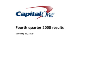 Fourth quarter 2008 results
January 22, 2009
 