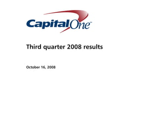 Third quarter 2008 results


October 16, 2008
 