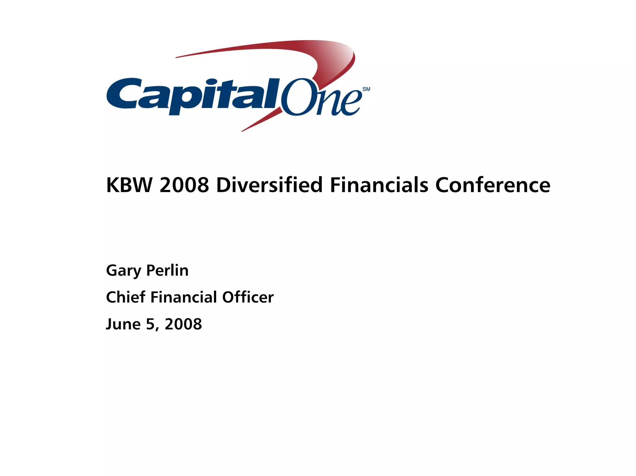 capital one Keefe, Bruyette & Woods, Inc. Diversified Financial Services Conference Presentation