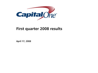 First quarter 2008 results


April 17, 2008
 