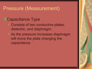 Flow (Measurement)
The following properties are important
for the flow measurement:
Pressure: Force applied on Area
Densit...