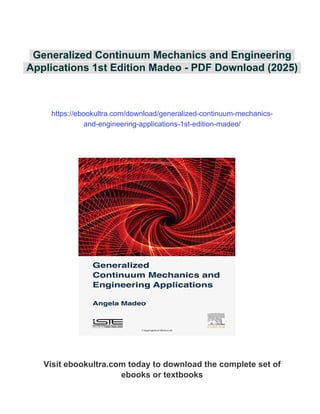 Generalized Continuum Mechanics and Engineering Applications 1st ...