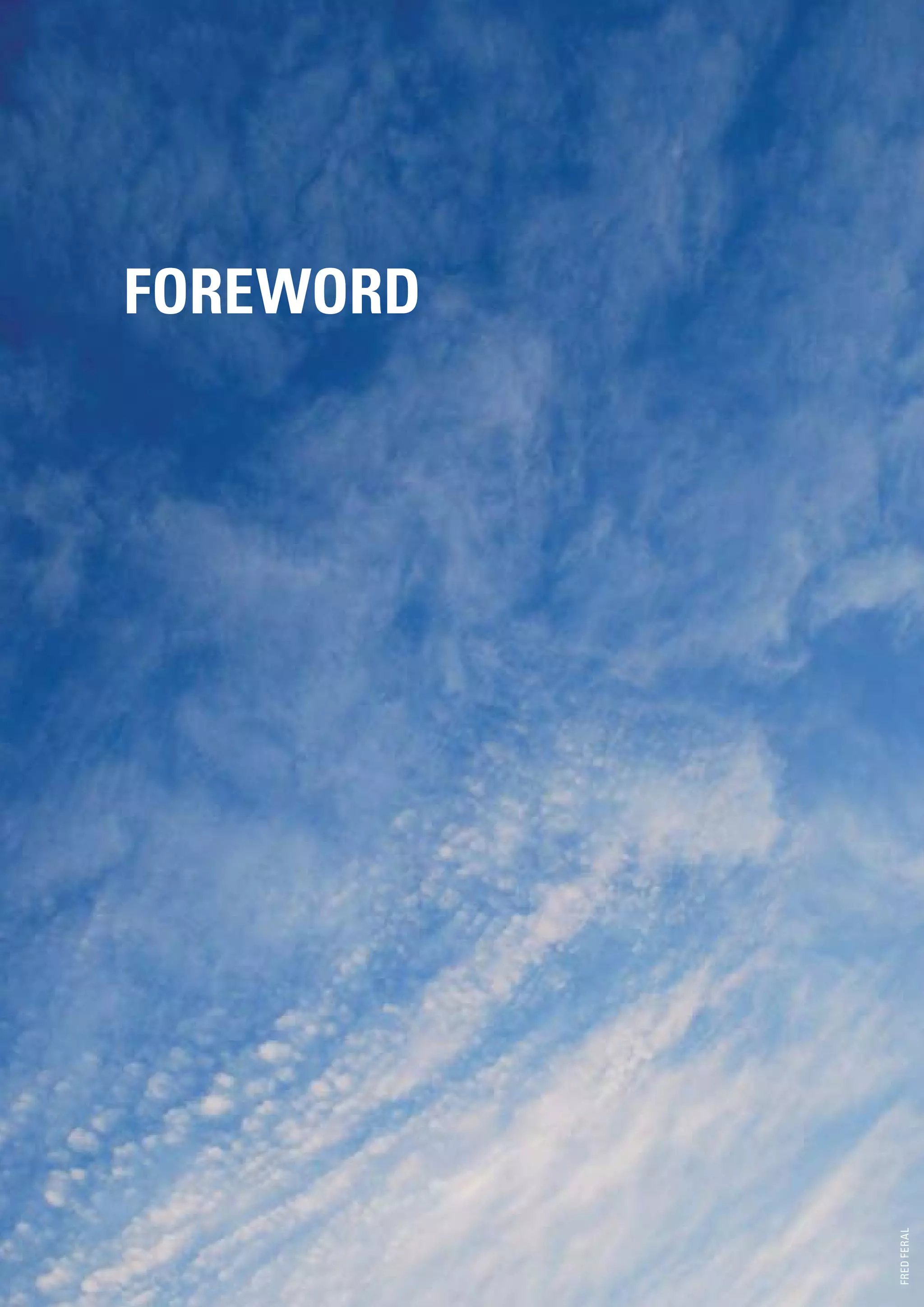 FOREWORD




FRED FERAL
 