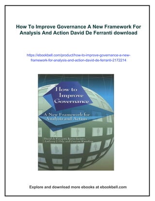 How To Improve Governance A New Framework For Analysis And Action David ...