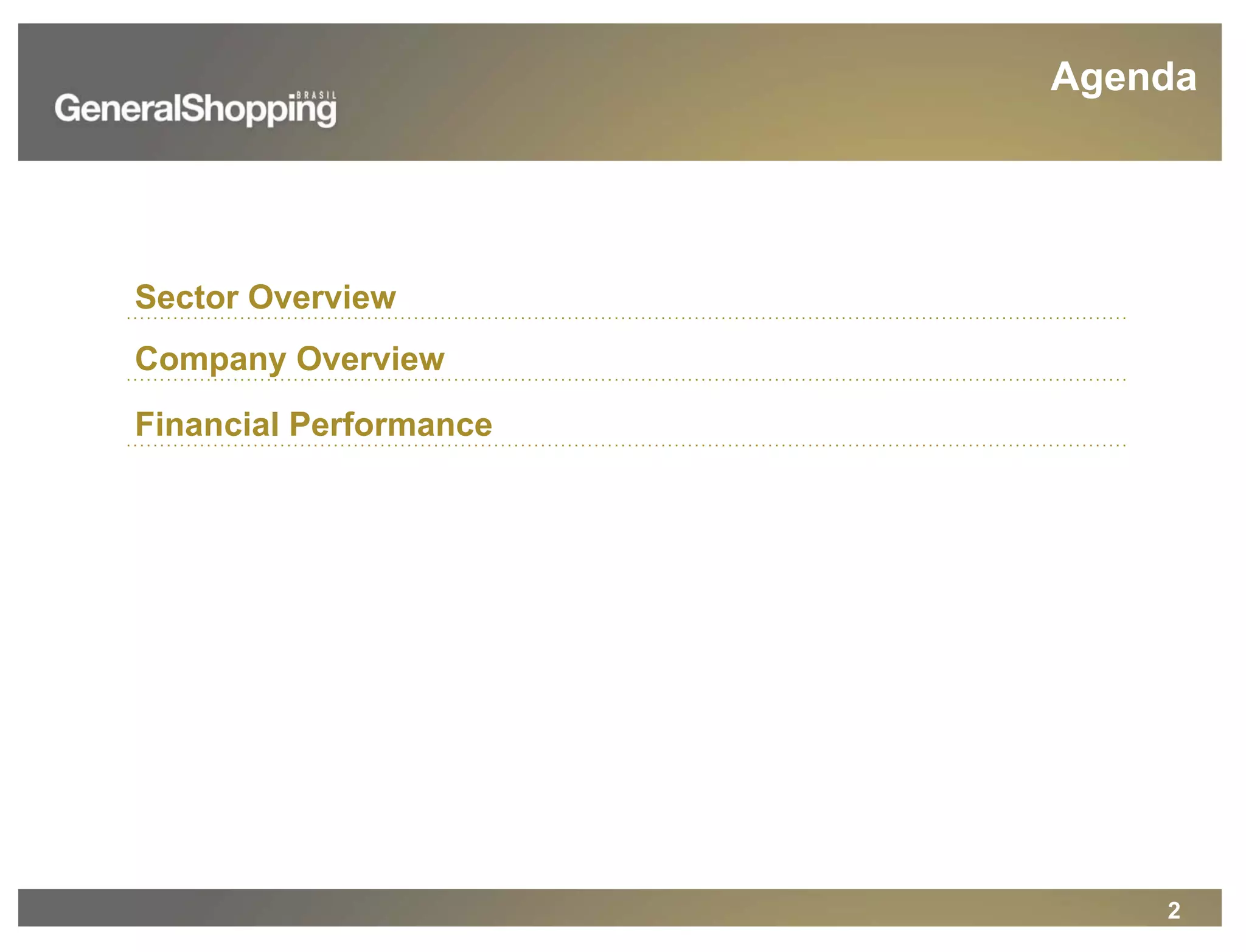 2
Agenda
Sector Overview
Company Overview
Financial Performance
 