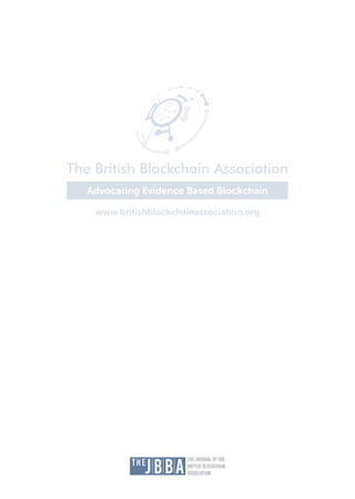 Building Quantum REsistant Blockchains. The Journal of The British Blockchain Association