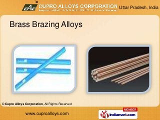 Brass Welding Rod by Cupro Alloys Corporation Meerut