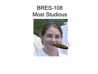 BRES-108
Most Studious
 