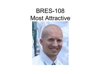 BRES-108
Most Attractive
 