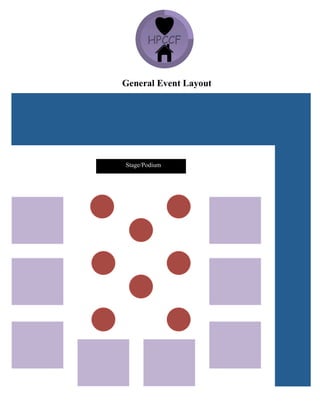 Stage/Podium
General Event Layout
 