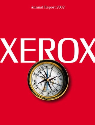 Xerox annual reports  2002