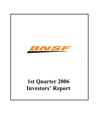 1st Quarter 2006
Investors’ Report
 