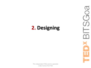 This independent TEDx event is operated
         under license from TED
 