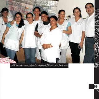 99
USF san blas - san miguel - virgen de fátima - san francisco.
 