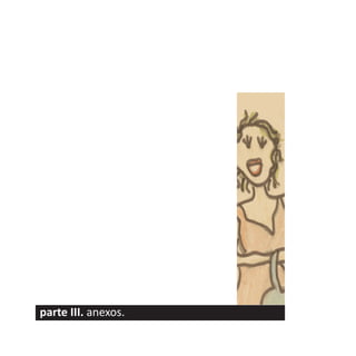 parte III. anexos.
 